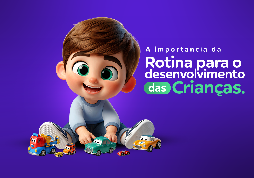 A importância de criar uma rotina desde cedo para o desenvolvimento infantil